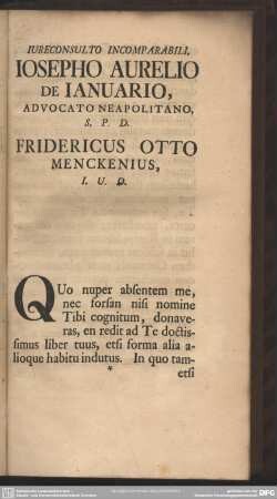 Accedit Friderici Ottonis Menckenii, Lipsiensis, Ad Autorem Epistola