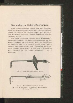 Das autogene Schweißverfahren.