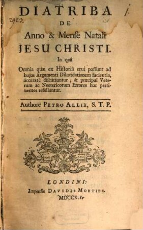 Diatriba de anno et mense natali Jesu Christi ...