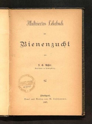 Illustriertes Lehrbuch der Bienenzucht