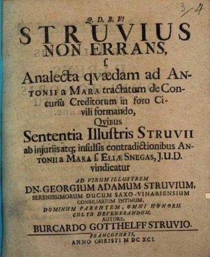 Struvius non errans: seu Analecta quaedam ad Antonii a Mara Tractatum de concursu creditorum