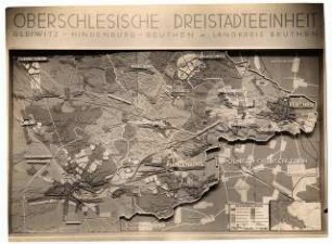 Dreistädteeinheit Hindenburg, Gleiwitz, Beuthen: Planungsunterlage: Oberschlesische Dreistädteeinheit Hindenburg, Gleiwitz, Beuthen