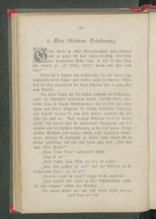 8. Eine schlimme Erfahrung.