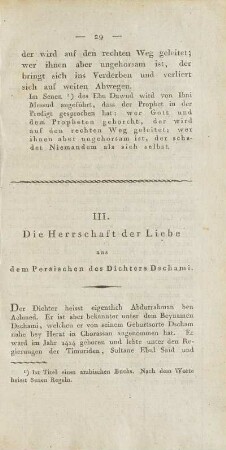 III. Herrschaft der Liebe aus dem Persischen des Dichters Dschami.