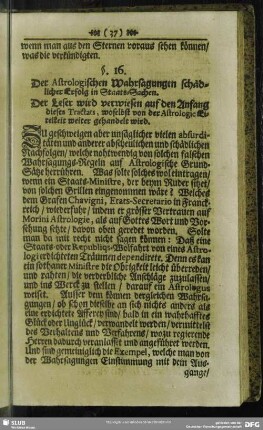 §. 16. Der Astrologischen Wahrsagungen schädlicher Erfolg in Staats-Sachen ...
