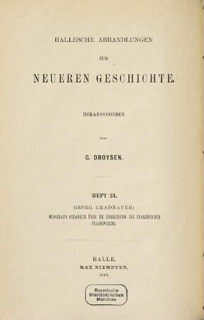 Mirabeau's Gedanken über die Erneuerung des französischen Staatswesens : Von Georg Gradnauer