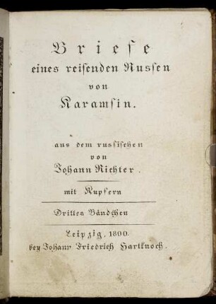 3. Bd: Briefe eines reisenden Russen. Drittes Bändchen