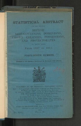 49.1897/1911(1912): Statistical abstract for the several British self-governing dominions, colonies, possessions and protectorates