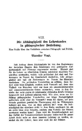 Die Abhängigkeit des Lehrstandes in pädagogischer Beziehung : eine Studie über das Verhältnis zwischen Pädagogik und Politik