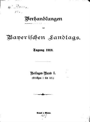 Verhandlungen des Bayerischen Landtags. Beilagen. 1919,1