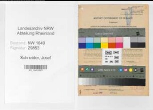Entnazifizierung Josef Schneider , geb. 30.07.1901 (Schlosser)