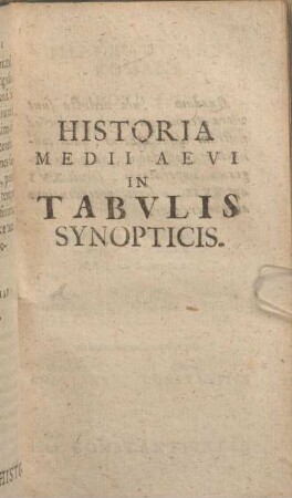 Historia Medii Aevi In Tabvlis Synopticis.