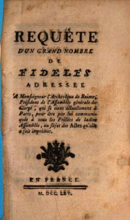 Requête d'un grand nombre de fideles ...