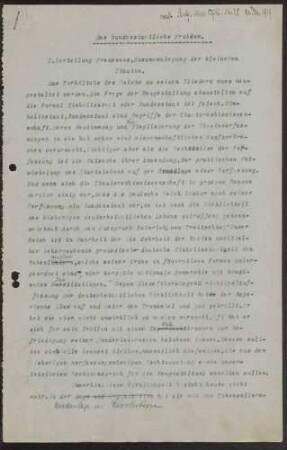 "Das bundesstaatliche Problem", Aufsatz, erschienen im Stuttgarter Neuen Tagblatt" Nr. 35, (Konzept und Reinschrift)