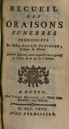 Recueil Des Oraisons Funèbres