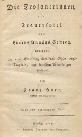 Die Trojanerinnen : ein Trauerspiel des Lucius Annaeus Seneca