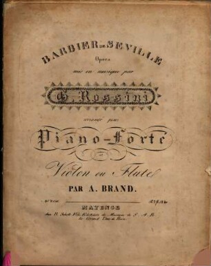 Barbier de Seville : opéra mis en musique
