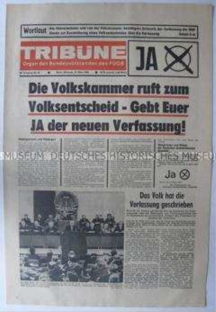 Tageszeitung des FDGB "Tribüne" mit dem Aufruf zum Volksentscheid über die neue Verfassung