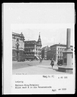 Roßplatz, Rathausring : Leipzig, Roßplatz, Rathausring, Blick nach Norden in die Petersstraße