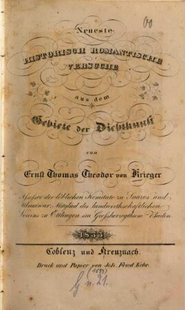 Neueste historisch romantische Versuche aus dem Gebiet der Dichtkunst