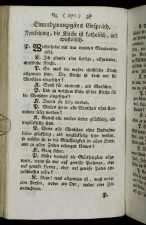 Einundzwanzigstes Gespräch. Fortsetzung, die Kirche ist katholisch, und apostolisch. - Zwey und zwanzigstes Gespräch. Fortsetzung, die Kirche ist Apostolisch.