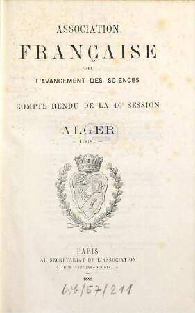 Comptes rendus de la ... session. 10. 1881 (1882)