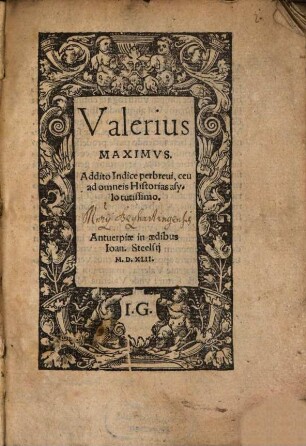 Valerius Maximvs : Addito Indice per breui, ceu ad omneis Historias asylo tutissimo