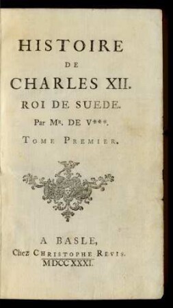 Histoire De Charles XII. Roi De Suede