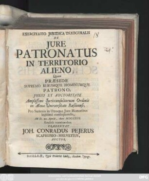 Exercitatio Juridica Inauguralis De Jure Patronatus In Territorio Alieno