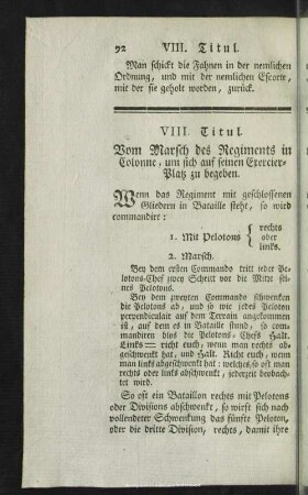 VIII. Titul. Vom Marsch des Regiments in Colonne, um sich auf seinen Exercier-Platz zu begeben