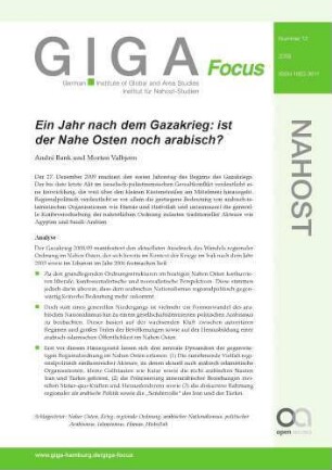 Ein Jahr nach dem Gazakrieg : ist der Nahe Osten noch arabisch?