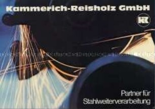 Werbe- und Informationsschrift der Kammerich-Reisholz GmbH - Sachkonvolut