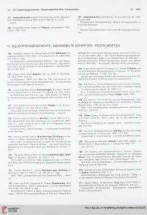 III. Gelehrtengeschichte. Gesammelte Schriften. Festschriften