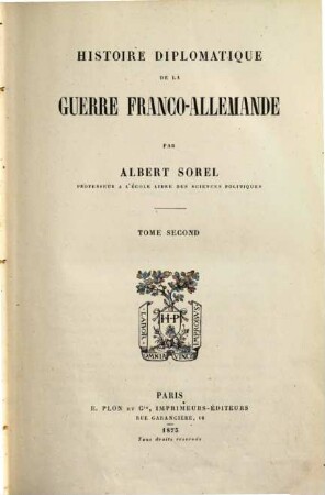 Histoire diplomatique de la guerre franco-allemande. 2