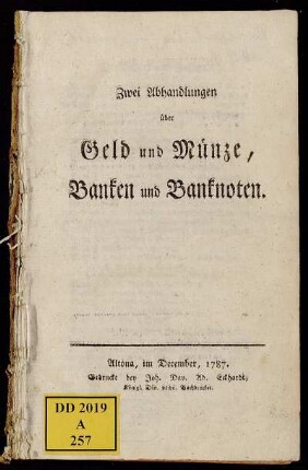 Zwei Abhandlungen über Geld und Münze, Banken und Banknoten