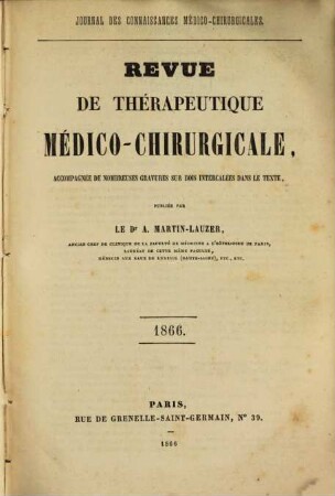 Revue de thérapeutique medico-chirurgicale. 1866 = A. 33