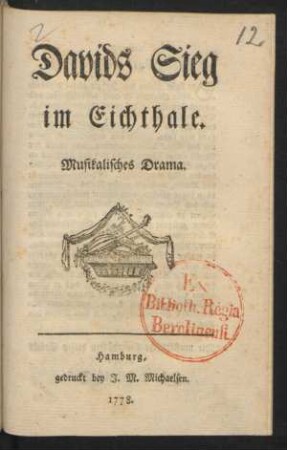 Davids Sieg im Eichthale : Musikalisches Drama