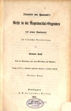 Alexander von Humboldt's Reise in die Aequinoctial-Gegenden des neuen Continents, 4