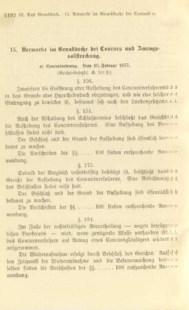 15. Vermerke im Grundbuche bei Concurs und Zwangsvollstreckung