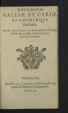 Encomivm Galliae, Et Cvriae , Academiaqve Parisiensis