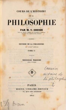 Cours de l'histoire de la philosophie : histoire de la philosophie du XVIIIe siècle. 2