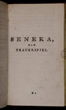 Seneka, ein Trauerspiel.