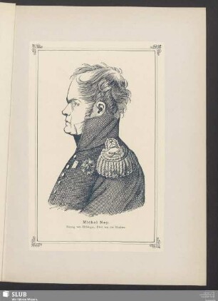 Michael Ney. Herzog von Elchingen, Fürst von der Moskwa