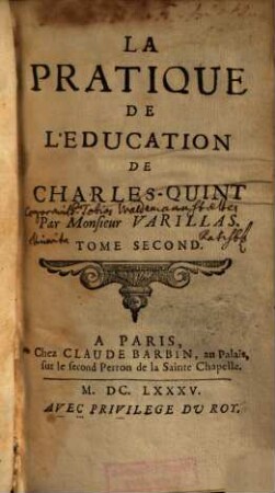 La pratique de l'éducation de Charles-Quint. 2