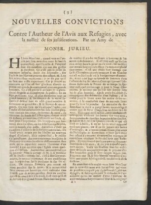 Nouvelles Convictions Contre l'Autheur de l'Avis aux Refugies, avec la nullite de ses justifications / Par un Amy de Monsr. Jurieu