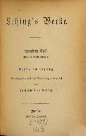 Lessing's Werke, 20,2. 2. Abth. Briefe an Lessing