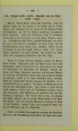 69. Wenzel (1378 - 1400). Ruprecht von der Pfalz (1400 - 1410)