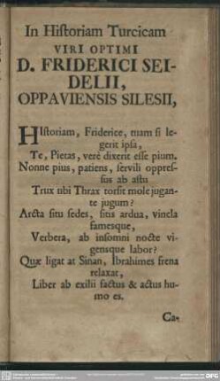 In Historiam Turcicam Viri Optimi D. Friderici Seidelii, Oppauiensis Silesii