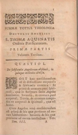 Quaestio L. De substantia Angelorum absolutè, in quinque articulos divisa.