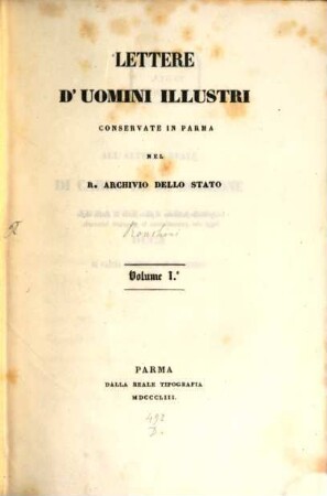 Lettere d'uomini illustri conservate in Parma nel R. Archivio dello Stato, 1. 1853